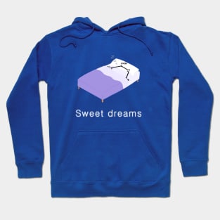 Sweet dreams Hoodie